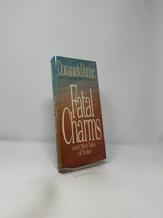 Fatal Charms and Other Tales of Today