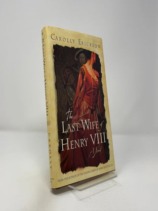 The Last Wife of Henry VIII