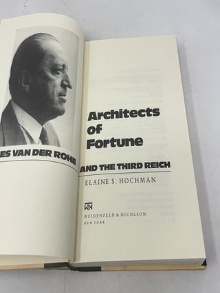 Architects of Fortune: Mies Van Der Rohe and the Third Reich