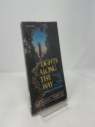 Lights Along the Way - Mesillas Yesharim