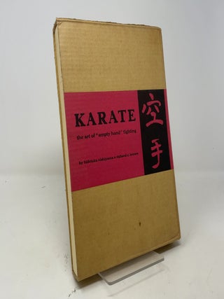Item #415688 Karate: The Art of "Empty Hand" Fighting. Hidetaka Nishiyama, Richard C....