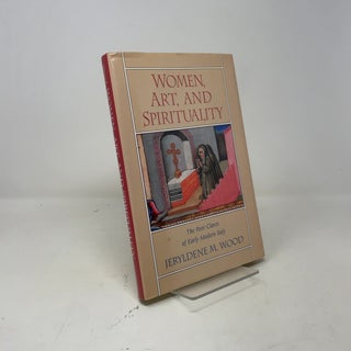 Women, Art, and Spirituality: The Poor Clares of Early Modern Italy