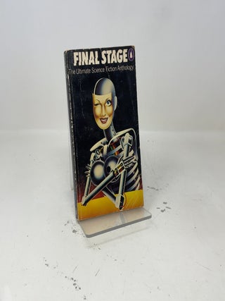Final Stage: The Ultimate Science Fiction Anthology