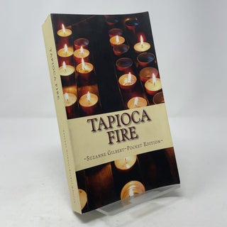 Tapioca Fire