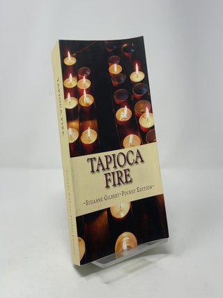 Tapioca Fire