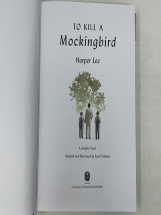 To Kill a Mockingbird: A Graphic Novel