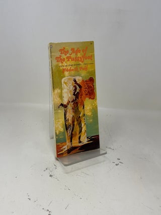Item #416063 The Age of The Pussyfoot. Frederik Pohl