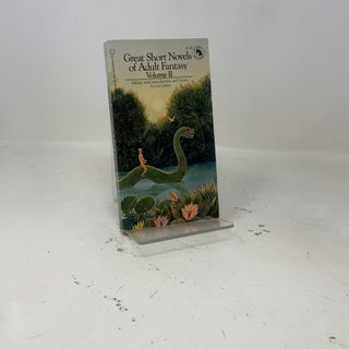 Item #416093 Great Short Novels of Adult Fantasy Volume II. Lin Carter