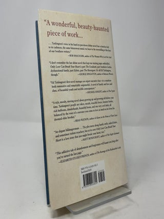 Only Love Can Break Your Heart: A Novel