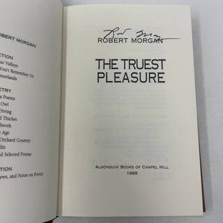 The Truest Pleasure