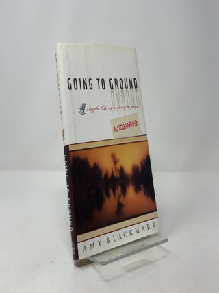 Going to Ground: Simple Life on a Georgia Pond