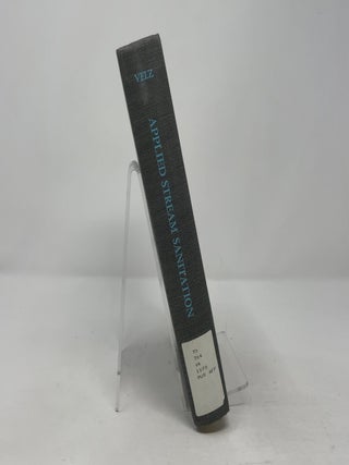 Applied Stream Sanitation (Environmental Science and Technology: A Wiley-Interscience Series of Texts and Monographs)