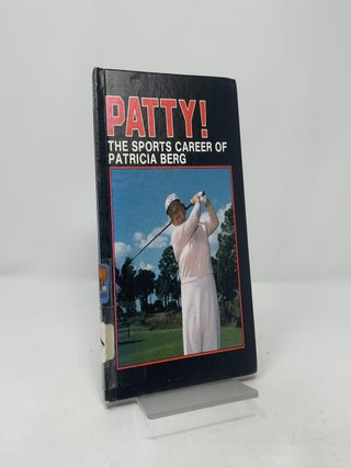 Patty!: The Sports Career of Patricia Berg