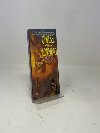 Item #416178 Chase the Morning. Michael Scott Rohan