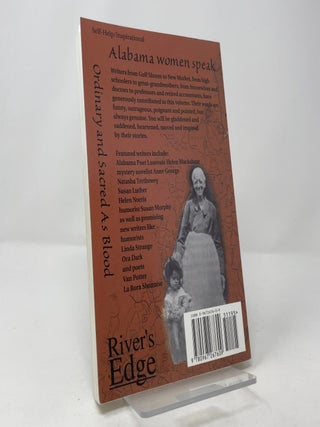 Ordinary and Sacred as Blood: Alabama Women Speak