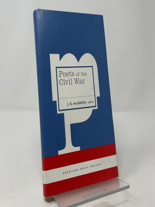 Poets of the Civil War (American Poets Project)