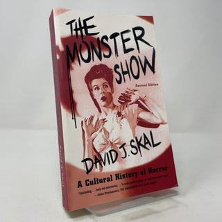 The Monster Show: A Cultural History of Horror (Revised Edition)