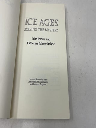 Ice Ages Solving the Mystery