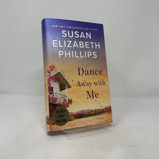 Dance Away with Me: A Novel