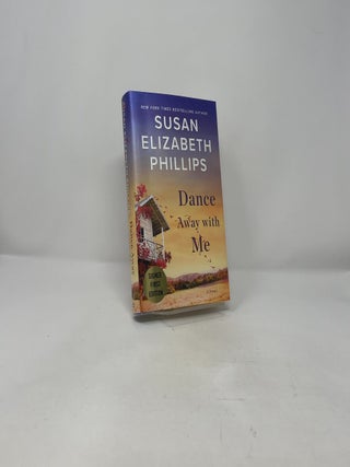 Dance Away with Me: A Novel