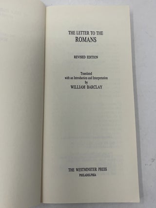 The Letter to the Romans (The Daily Study Bible Series: Revised Edition)