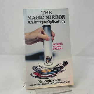 Item #416547 The Magic Mirror: An Antique Optical Toy. McLoughlin Bros