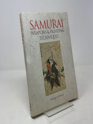 Samurai: Weapons and Fighting Techniques