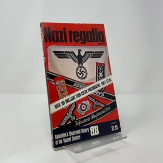 Nazi Regalia (Ballantine’s Illustrated History of the Violent Century)