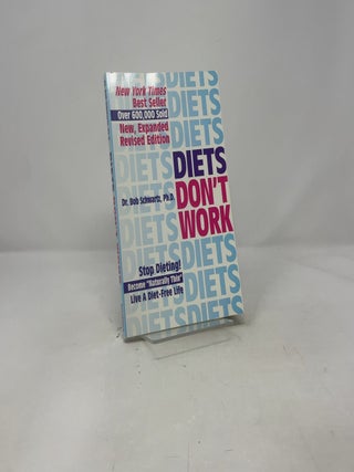 Diets don't work