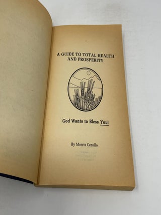 A Guide to Total Health and Prosperity