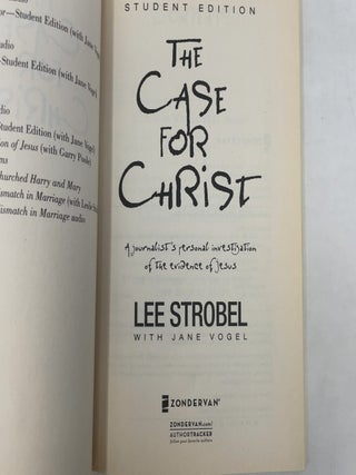 The Case for Christ Student Edition: A Journalist's Personal Investigation of the Evidence for Jesus