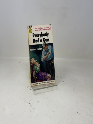 Everybody Had a Gun