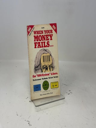When Your Money Fails