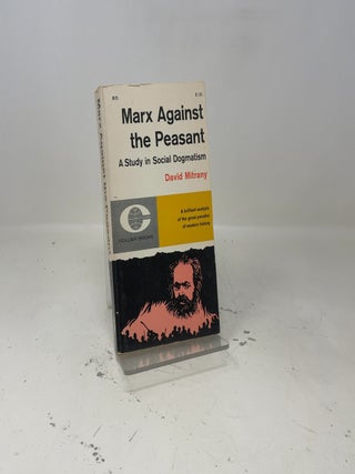 Marx Against the Peasant