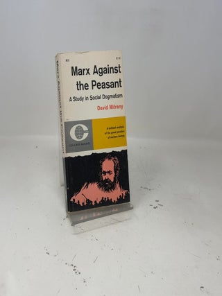 Marx Against the Peasant