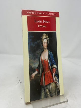Item #417004 Roxana. Daniel Defoe