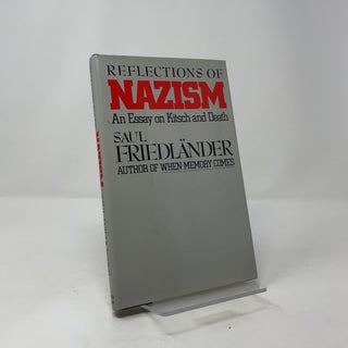 Reflections of Nazism: An Essay on Kitsch and Death