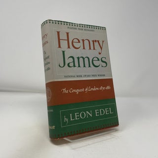Henry James - The Conquest of London 1870-1881