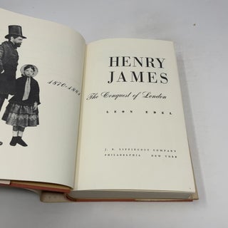 Henry James - The Conquest of London 1870-1881