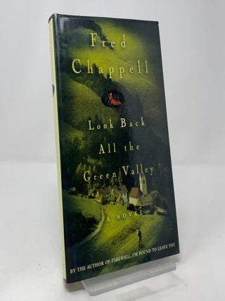 Look Back All the Green Valley: A Novel