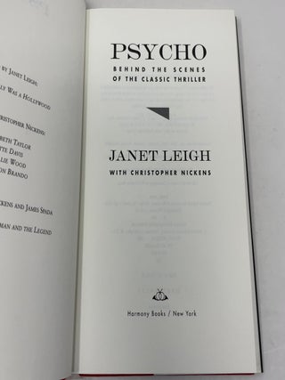 Psycho: Behind the Scenes of the Classic Thriller