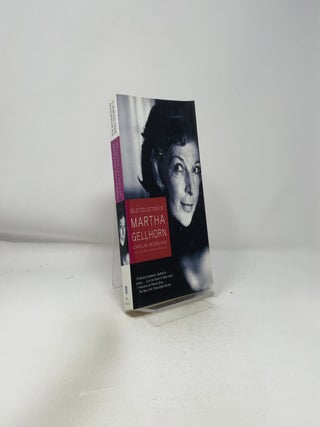 Selected Letters of Martha Gellhorn