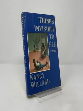 Things Invisible to See