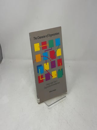 The Character of Organizations
