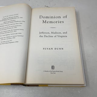 Dominion of Memories: Jefferson, Madison, and the Decline of Virginia