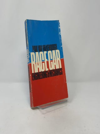 Item #417665 Race Car Engineering and Mechanics: Illustrated With Photographs and Drawings. Paul...