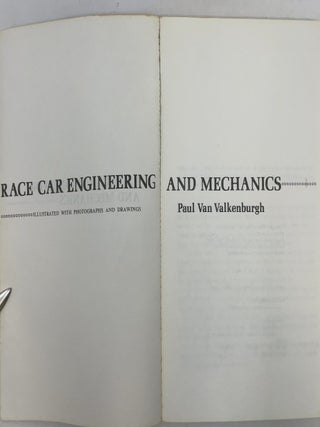 Race Car Engineering and Mechanics: Illustrated With Photographs and Drawings