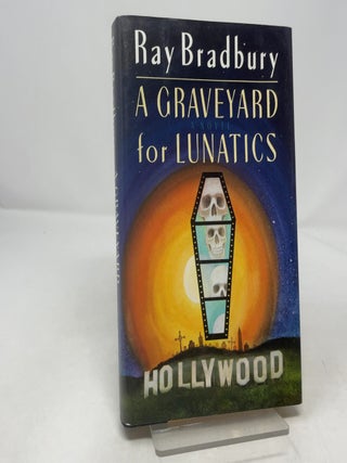A graveyard for lunatics