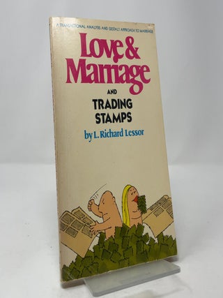 Love and Marriage and Trading Stamps