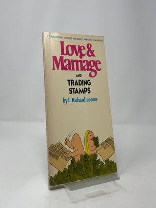 Love and Marriage and Trading Stamps